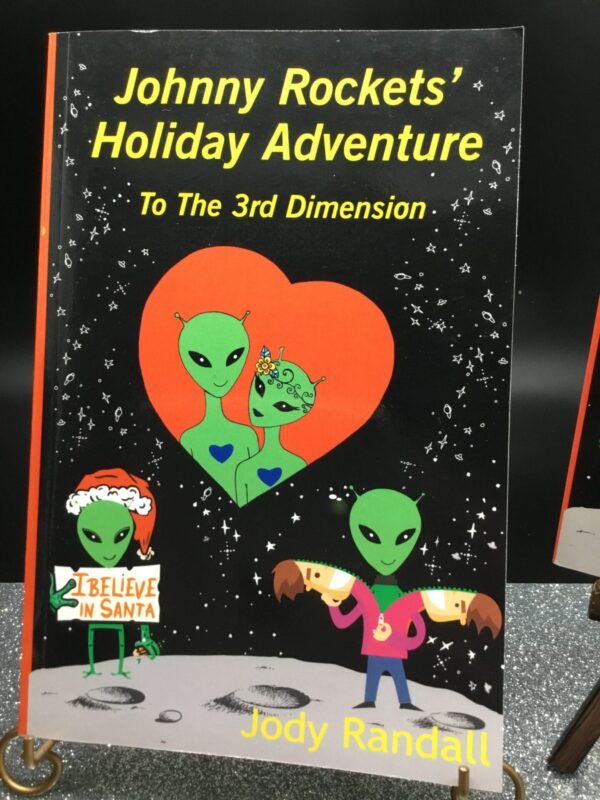 Johnny Rockets' Holiday Adventure To The Third Dimension (Johnny's Journey's)