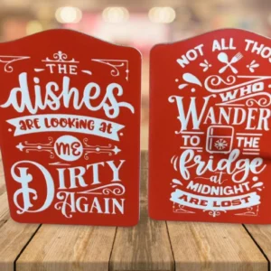 Funny Kitchen sarcastic magnets dishes and wander