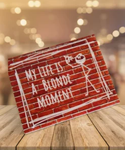 My life is a blonde moment